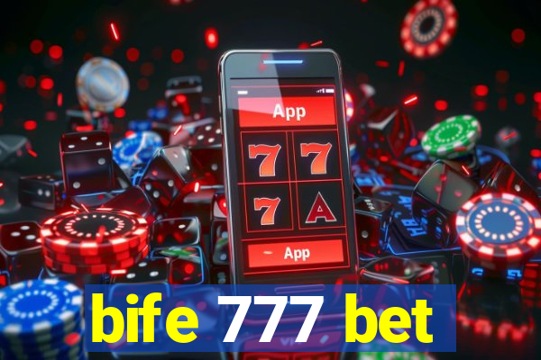 bife 777 bet